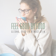 Feel Good By Food – foodblogger